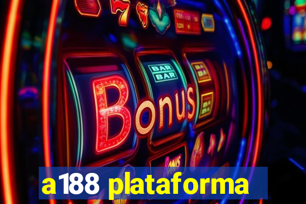 a188 plataforma